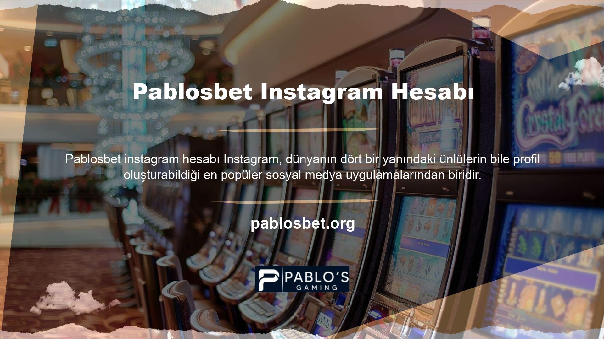 Pablosbet Instagram hesabına baktım ve paylaştıkları fotoğraflardan site hakkında bilgi alabildiklerini gördüm