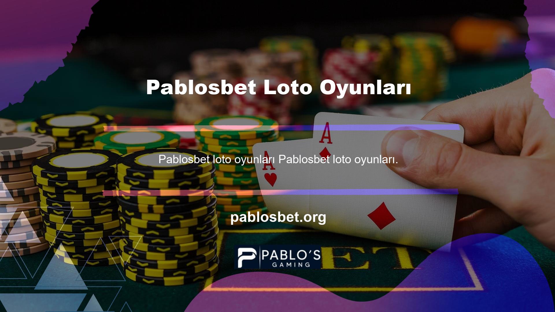 Pablosbet loto bölümündeki en gizli siteler arasındadır